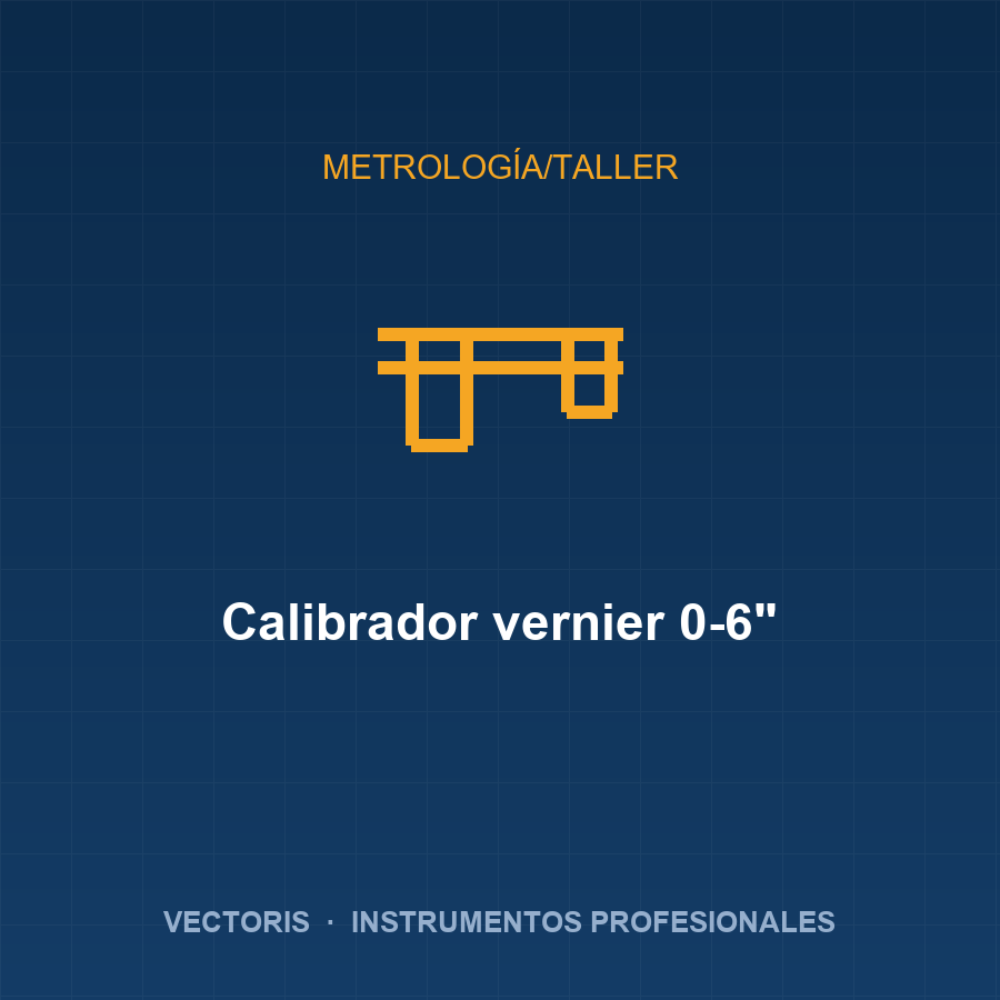 Calibrador vernier 0-6"